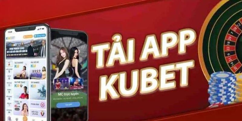 Khám phá một số điểm về app Kubet