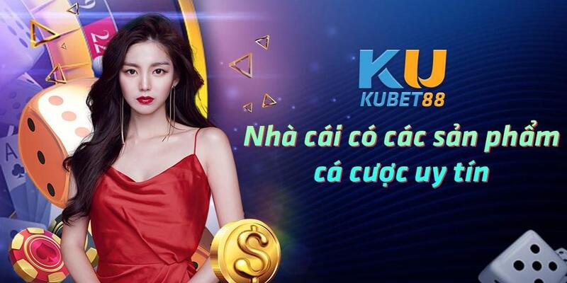 Kho trò chơi tuyệt đỉnh chỉ có ở Kubet88